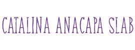 Catalina Anacapa Slab