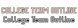 College Team Outline