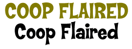 Coop Flaired