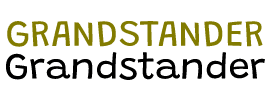 Grandstander