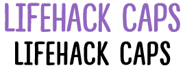 Lifehack Caps
