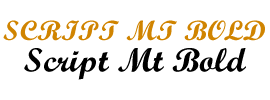 Script MT Bold