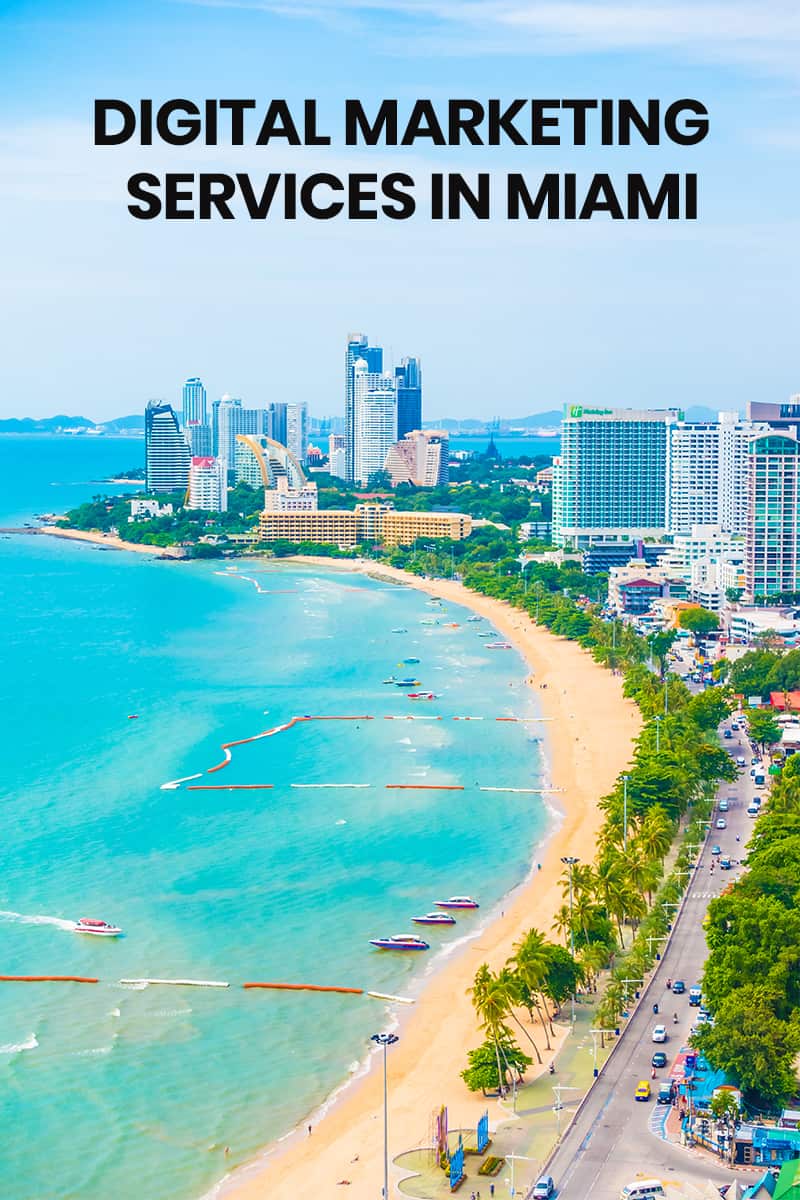 digital marketing services in Miami