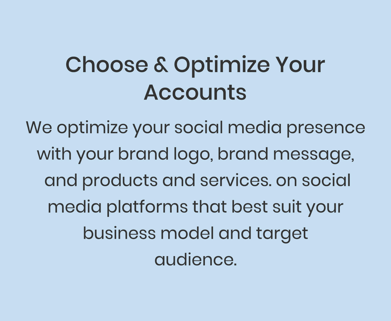 choose & optimize your accounts