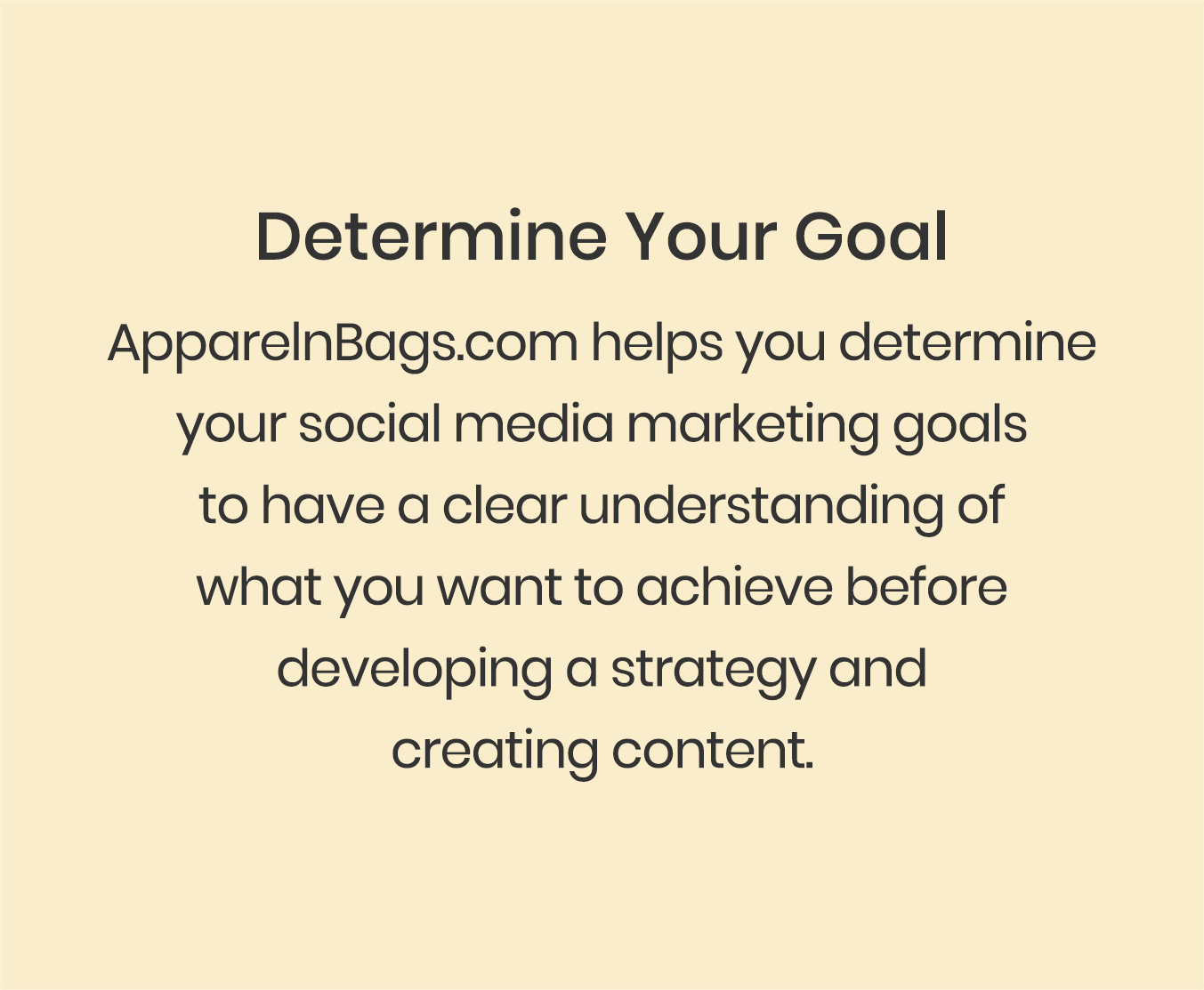 detemine your goal