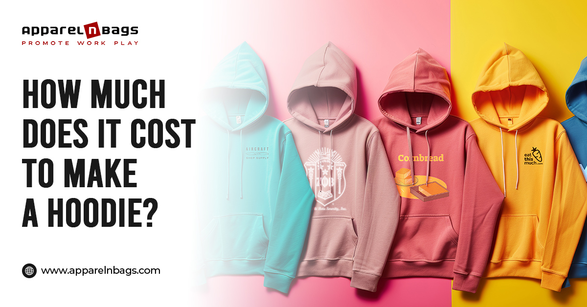 How Much Does It Cost to Make a Hoodie