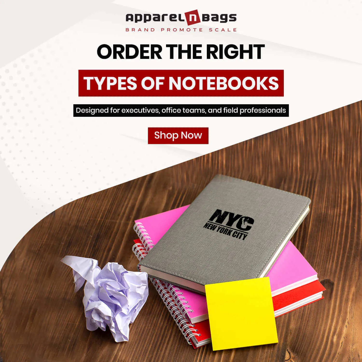 Order the Right Types of Notebooks